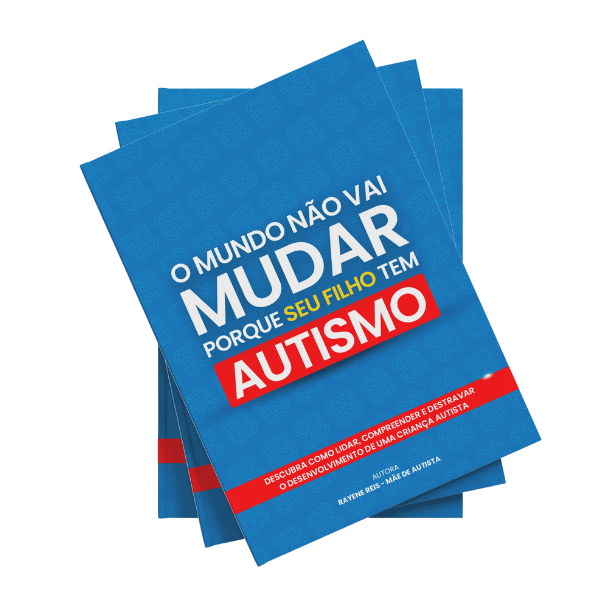 O mundo não vai mudar porque seu filho tem autismo | Livro